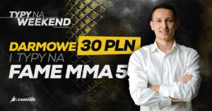 Fame MMA 5 - typy i promocje