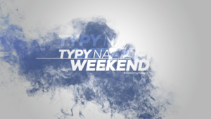 typy na weekend cover