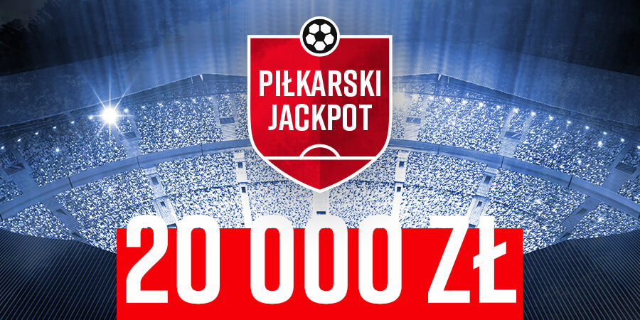 piłkarski jackpot i betclic bonus