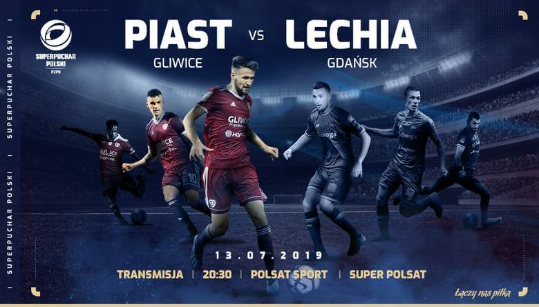Superpuchar Polski Piast Gliwice Lechia Gdańsk