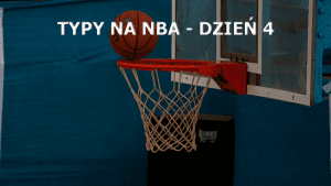 NBA DAY 4