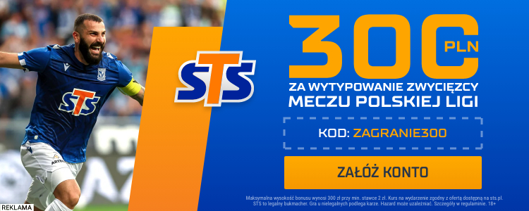 Bonus 300 PLN w STS na Ekstraklasę