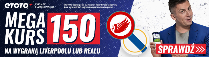 ETOTO Mega Kurs Liverpool - Real banner do tekstu