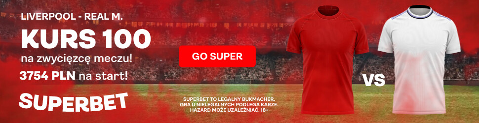 Superbet boost Liverpool - Real banner w tekst