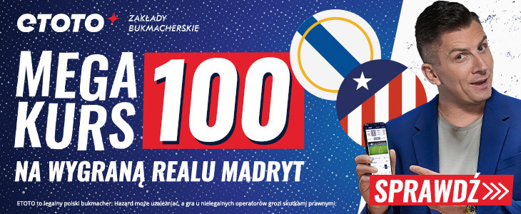 Kurs 100 za zwycięstwo Realu Madryt w Etoto