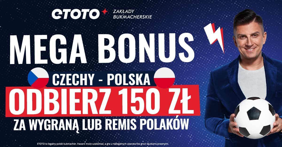 bonus etoto czechy polska 150