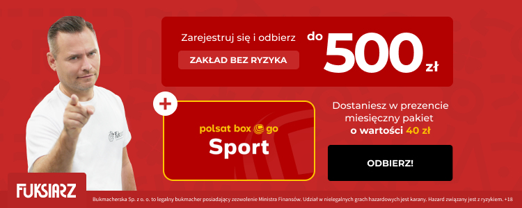 Bonusy do 500 PLN na start od Fuksiarza