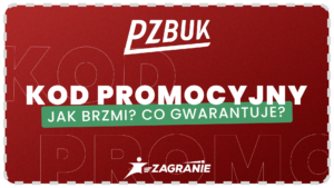 Kod promocyjny PZBuk gwarantujący bonusy na start.