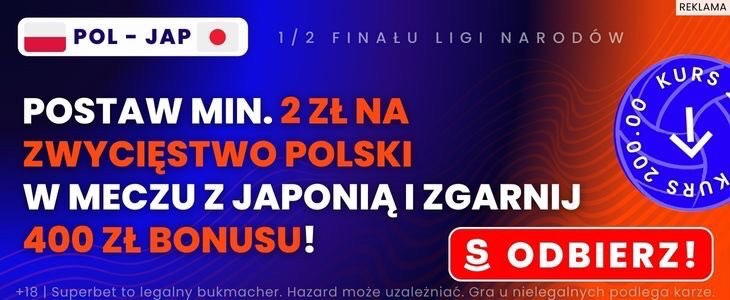 Japonia - Polska Superbet kurs 200,00
