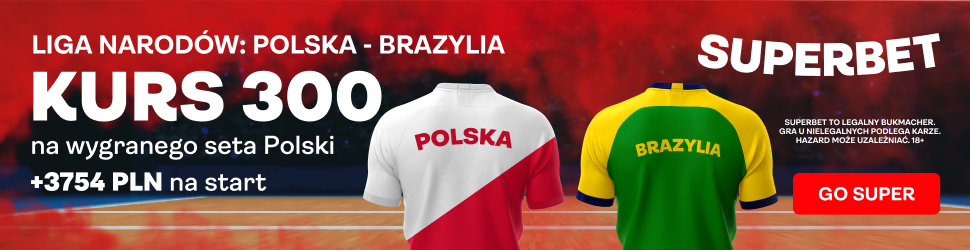 Polska - Brazylia promocja Superbet banner