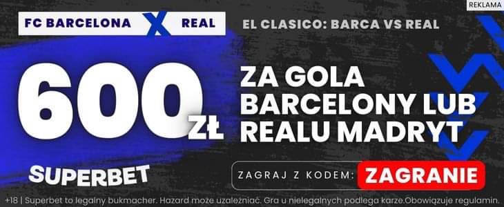 Real - Barca boost Superbet