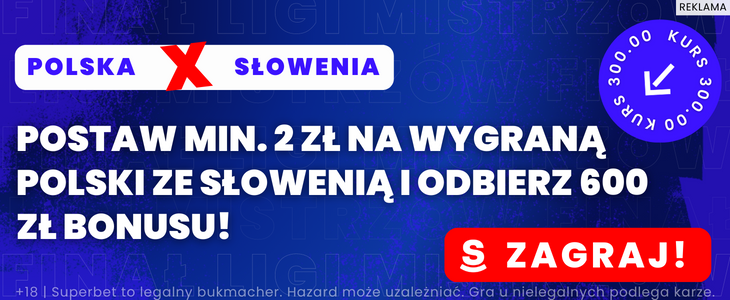 Zagranie, baner, Superbet, Polska - Słowenia, Liga Narodów 2023