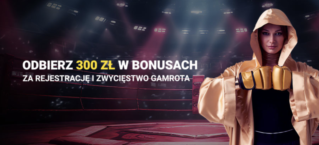 Bonus 300 PLN za wygraną Gamrota