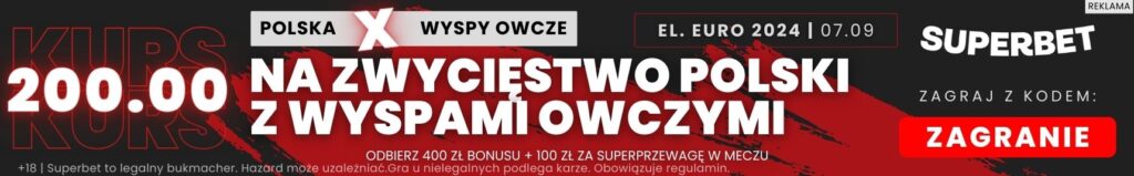 Polska - Wyspy Owcze Superbet banner dół