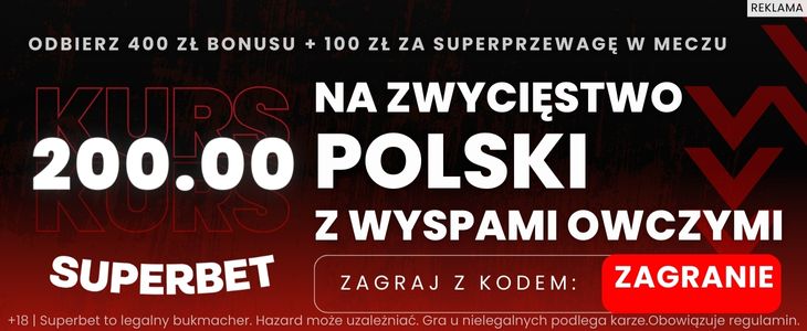 Polska - Wyspy Owcze Superbet banner góra