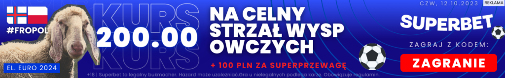 Wyspy Owcze - Polska superbet kurs 200,00 mały banner