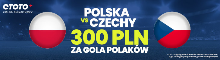 ETOTO kurs 300,00 Polska - Czechy banner