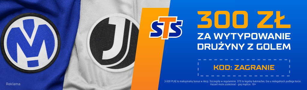 STS bonus 300 PLN Inter - Juventus