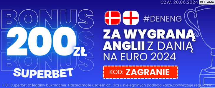 DEN - ENG Superbet promocja 20.09