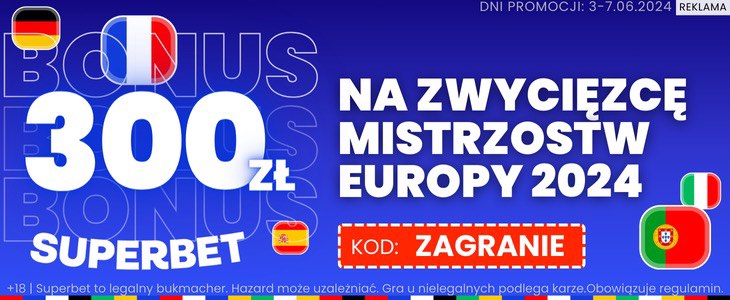 300 PLN bonus zwycięzca Euro Superbet