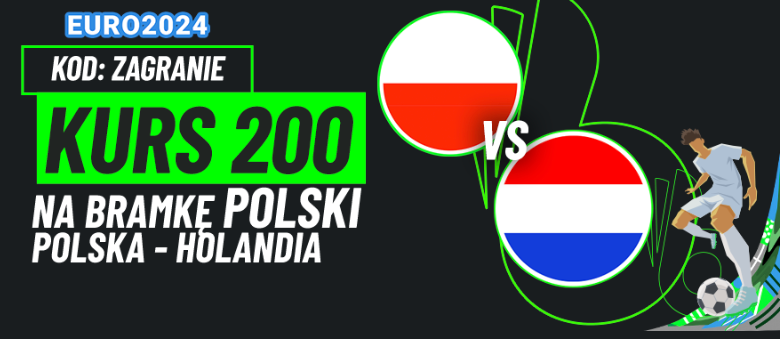 TOTALbet kurs 200,00 Polska - Holandia