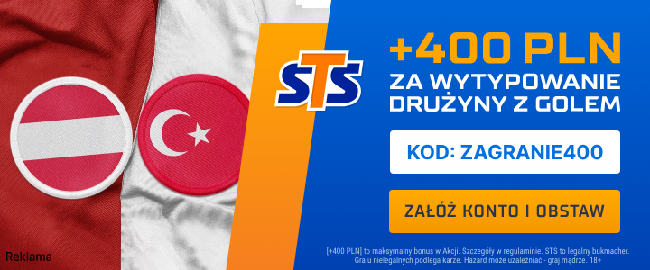 Austria - Turcja bonus 400 PLN STS