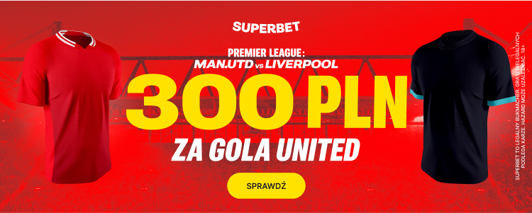 baner na United - Liverpool od Superbet