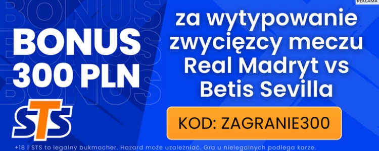 STS baner na mecz Real Madryt - Betis