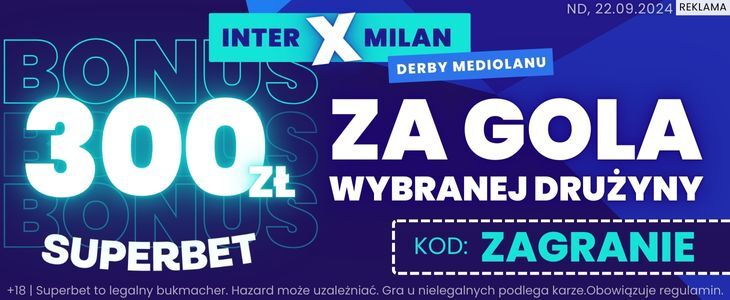 300 PLN Superbet Inter - Milan