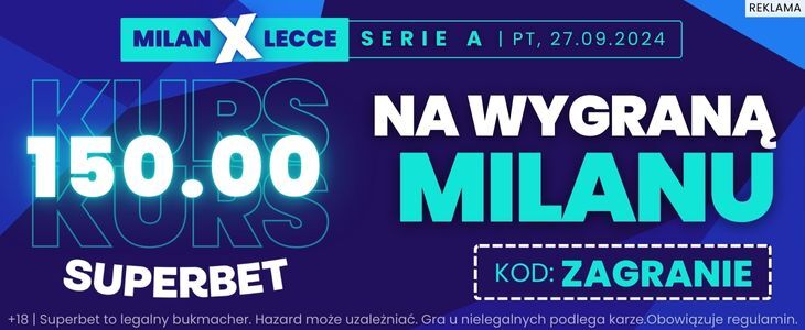 Superbet Milan - Lecce promocja