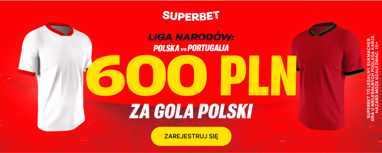 Polska - Portugalia Superbet promocja kurs 300