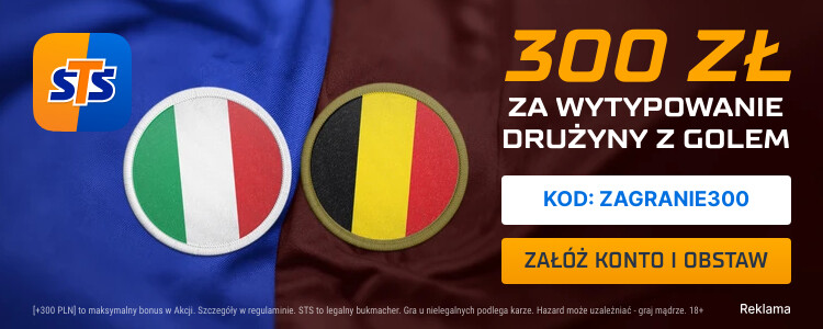 STS Włochy - Belgia promocja bonus 300 PLN