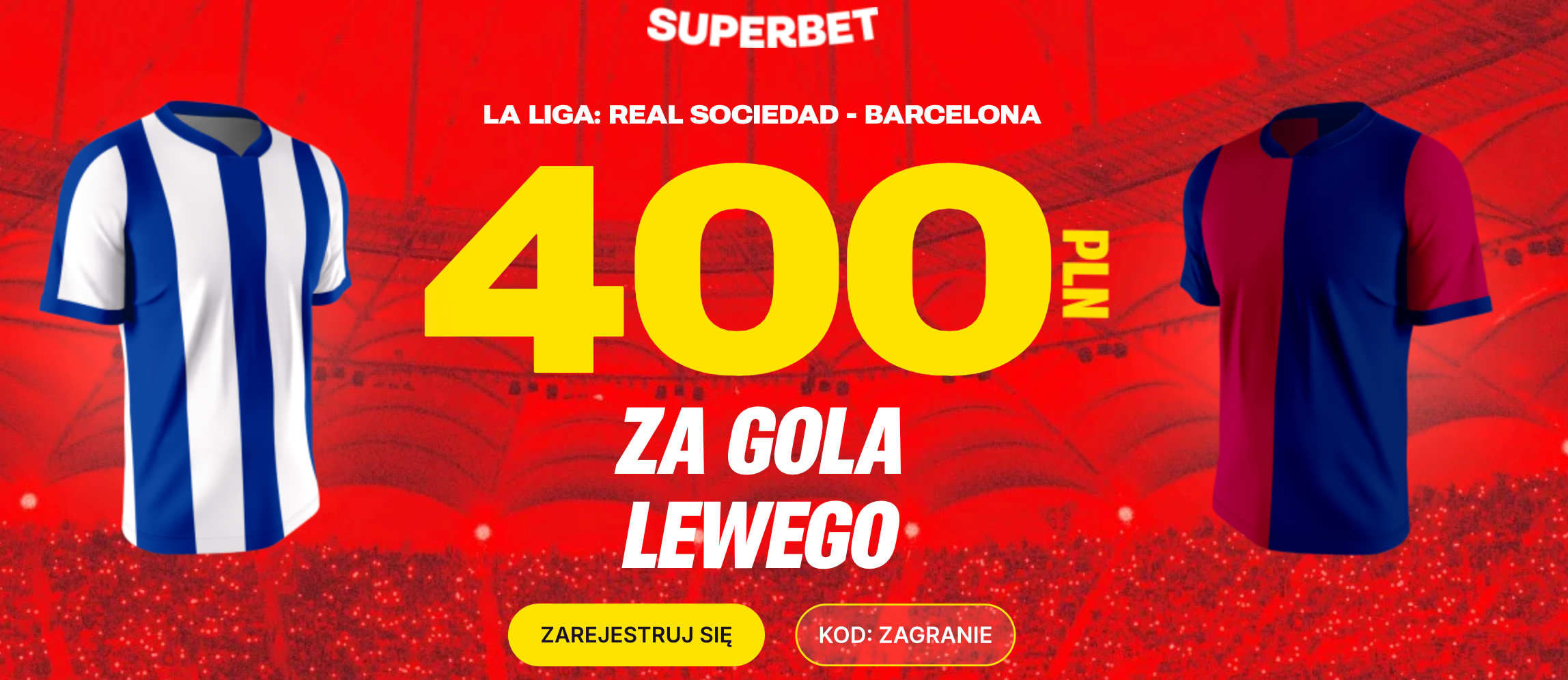 Superbet baner na gola Lewego