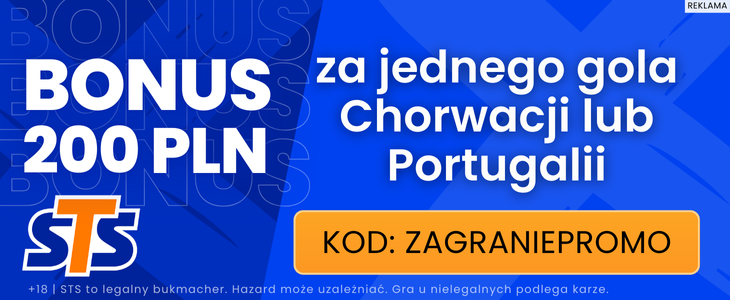 STS 200 PLN bonus Chorwacja - Portugalia