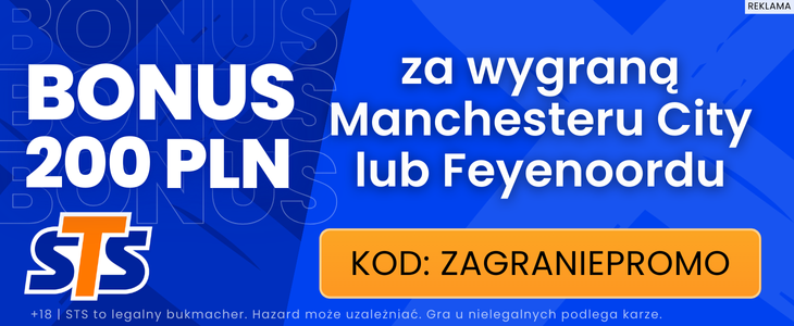 Manchester City - Feyenoord bonus 200 PLN w STS za zwycięzcę meczu