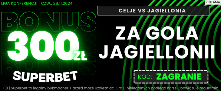 Celje - Jagiellonia 300 PLN bonus Superbet