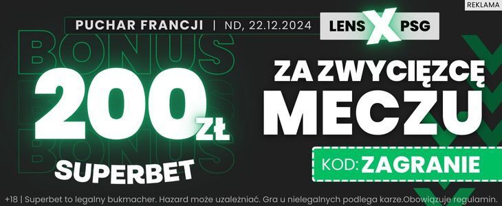 Superbet 200 PLN Lens - PSG promocja