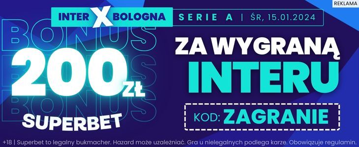 Inter - Bologna 200 PLN bonus Superbet