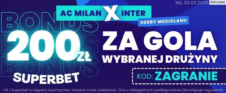 Derby Mediolanu 200 PLN Superbet 01.02