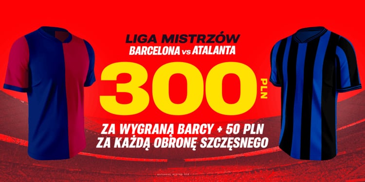 Superbet Barcelona - Atalanta 300 PLN bonus