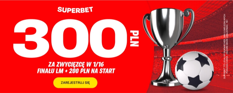 Superbet baner na Ligę Mistrzów