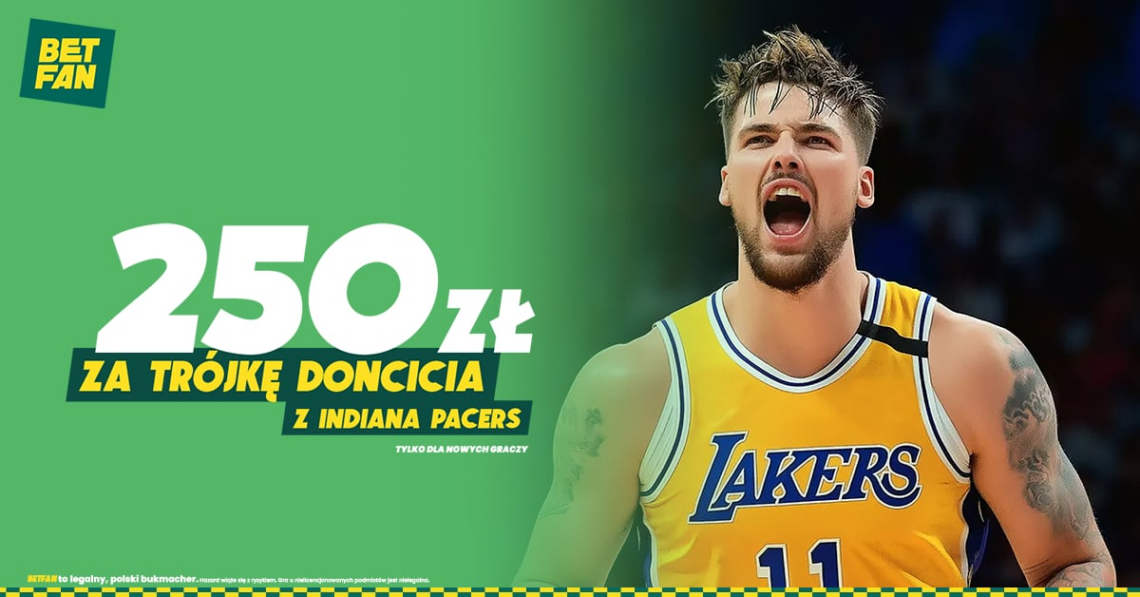 BETFAN promocja Luka Doncic vs Pacers