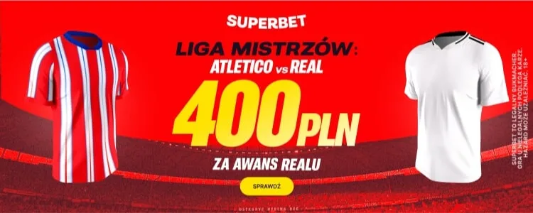 Baner Superbet na Atletico - Real Madryt