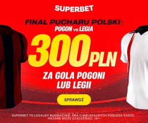 Pogoń - Legia Superbet 300PLN 02.05.2025