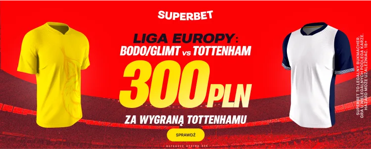Bodo - Tottenham promocja Superbet 08.05.2025