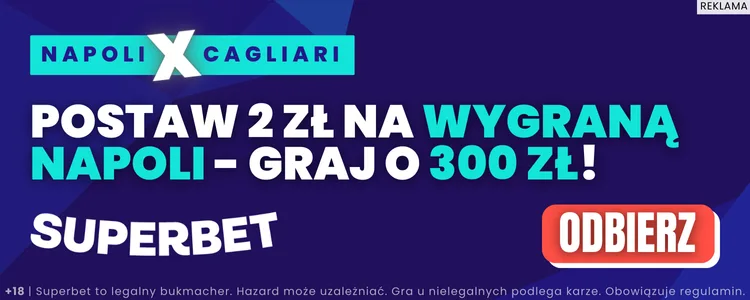 Napoli - Cagliari promocja Superbet 23.05.2025