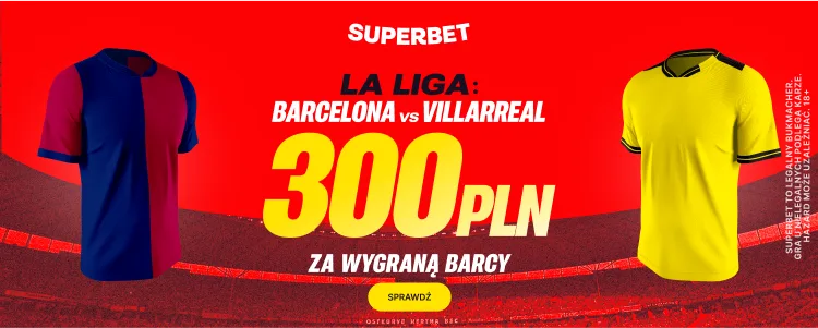 Superbet baner promocyjny na Barcelona - Villarreal