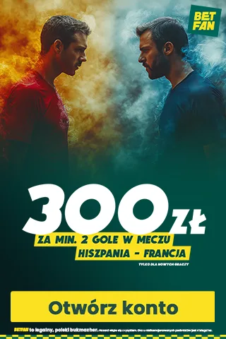 Promocja Betfan na mecz Hiszpania - Francja