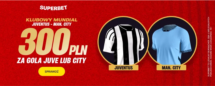 baner Superbet na Juventus - Manchester City