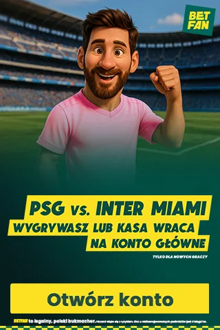 Promocja Betfan na mecz PSG - Inter Miami